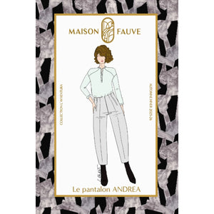 ANDREA Trousers Sewing Pattern by Maison Fauve