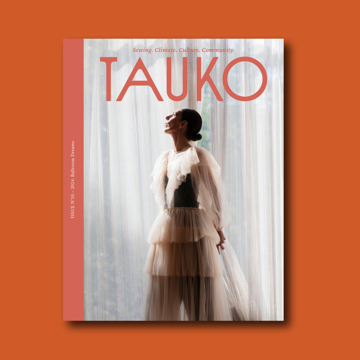 TAUKO Magazine - Issue 10 - Ballroom Dreams