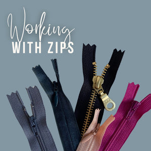 WORKSHOP – Mastering Zips – 11th Oct 2025