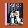 TAUKO Magazine - Issue 4 - Fungi