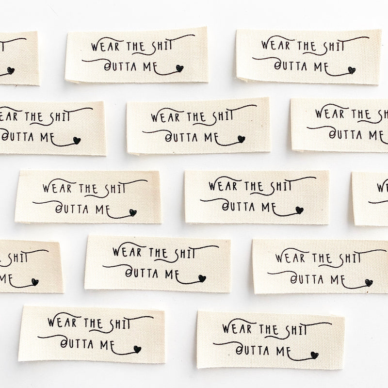 WEAR THE SH*T OUTTA ME - Pack of 10 Woven Cotton Labels