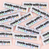 MADE WITH LOVE AND SWEAR WORDS - Pack of 10 Woven Labels